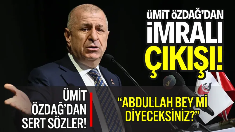 ÜMİT ÖZDAĞ’DAN İMRALI ÇIKIŞI: “TBMM’NİN ÖCALAN’IN AYAĞINA GİTMESİ TÜRKİYE’NİN TESLİMİYETİ GİBİ SUNULACAK”