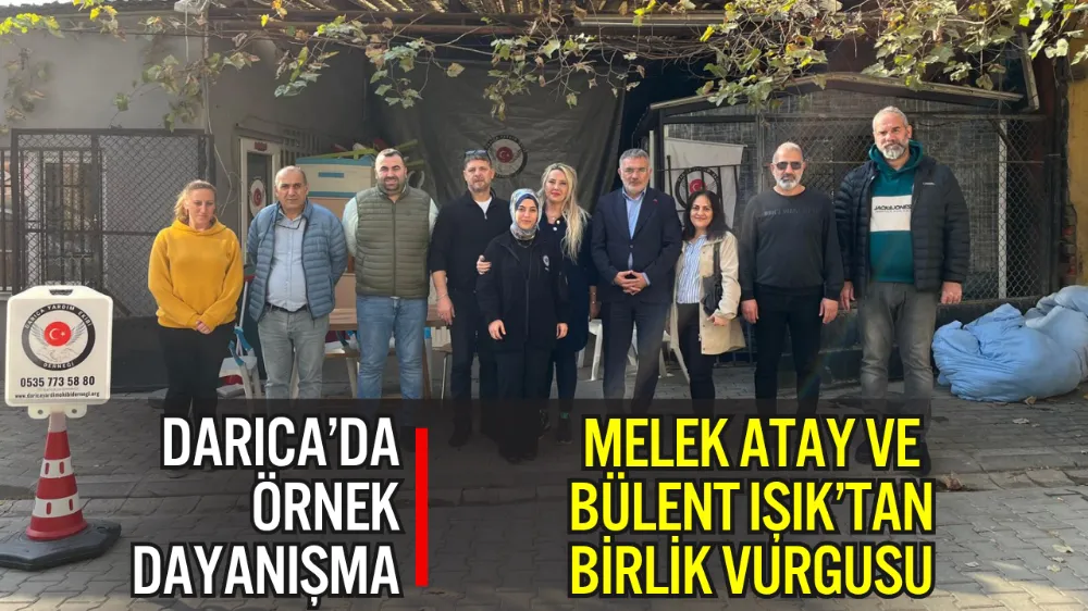 DARICA ARDAHANLILAR DERNEĞİ’NDEN DARICA YARDIM DERNEĞİ’NE ANLAMLI ZİYARET