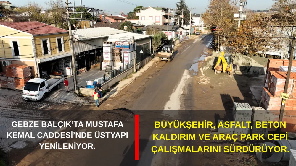 Gebze Balçık’ta yol konforu artıyor