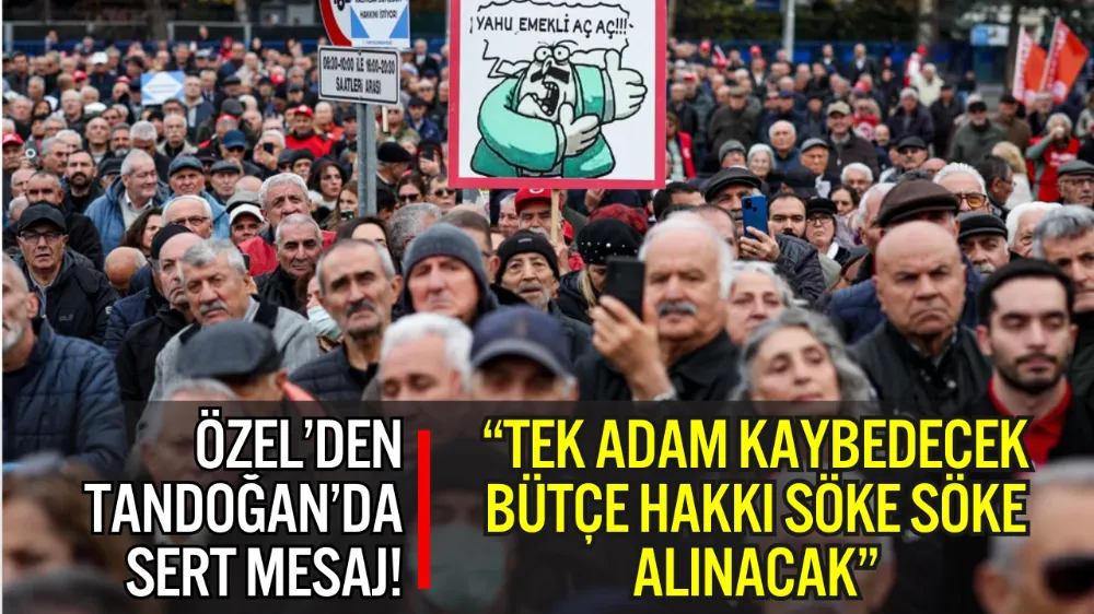 ÖZGÜR ÖZEL TANDOĞAN’DA KONUŞTU: “TEK ADAM KAYBEDECEK, BÜTÇE HAKKI SÖKE SÖKE ALINACAK”