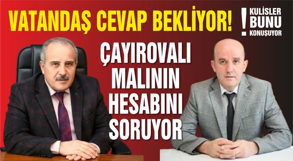 Çayırovalı Vatandaşlar Belediyeden Açıklama Bekliyor
